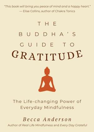 Buddha's Guide to Gratitude