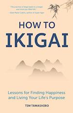 How to Ikigai