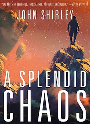 Splendid Chaos