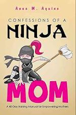 Confessions of a Ninja Mom