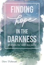 Finding Hope in the Darkness 