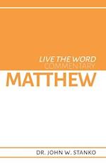 Live the Word Commentary: Matthew 