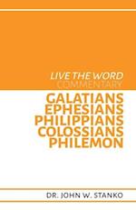 Live the Word Commentary:Galatians, Ephesians, Philippians, Colossians, Philemon 