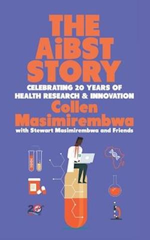 The AiBST Story: Celebrating 20 Years of Health Research & Innovation