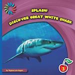 Discover Great White Shark