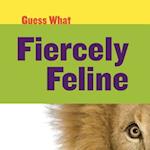 Fiercely Feline