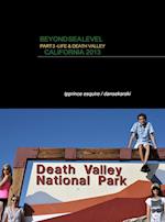 BEYOND SEA LEVEL PART 3 LIFE AND DEATH VALLEY CALIFORNIA