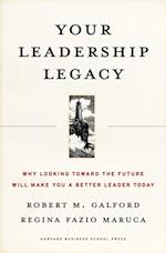 Your Leadership Legacy