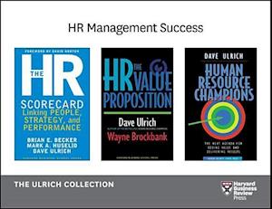 Human Resources Management Success: The Ulrich Collection (3 Books)