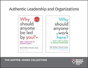 Authentic Leadership and Organizations: The Goffee-Jones Collection (2 Books)