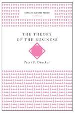 Theory of the Business (Harvard Business Review Classics)