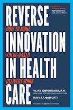 Reverse Innovation in Health Care