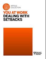 You at Work: Dealing with Setbacks