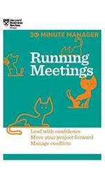 Running Meetings (HBR 20-Minute Manager Series)