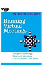 Running Virtual Meetings (HBR 20-Minute Manager Series)