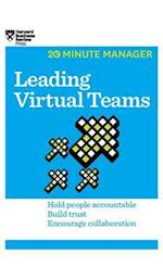 Leading Virtual Teams (HBR 20-Minute Manager Series)