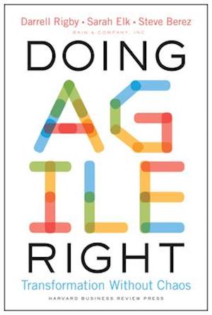 Doing Agile Right : Transformation Without Chaos