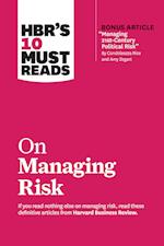 HBR's 10 Must Reads on Managing Risk