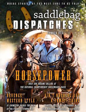 Saddlebag Dispatches-Summer, 2016