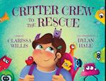 Critter Crew to the Rescue 