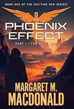 The Phoenix Effect Part 1: The Reuniting 