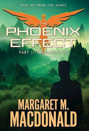 The Phoenix Effect Part 2