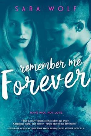 Remember Me Forever