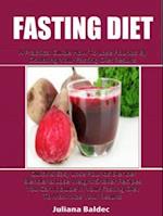 Fasting Diet: A Practical Guide How To Lose Pounds By Doubling Your Fasting Diet Results