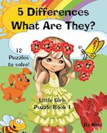 5 Differences - What Are They? Little Girls - Puzzle Book 1