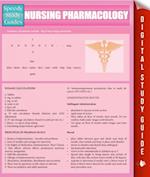Nursing Pharmacology (Speedy Study Guides)