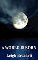 World Is Born