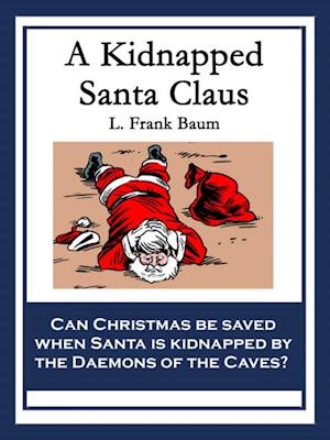 Kidnapped Santa Claus