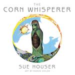 The Corn Whisperer