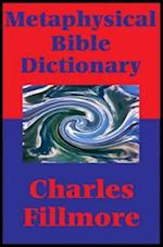 Metaphysical Bible Dictionary (Impact Books)