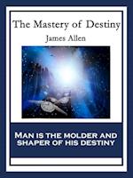 Mastery of Destiny