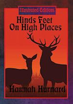 Hinds Feet On High Places (Illustrated Edition)