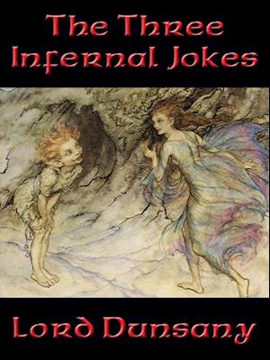 Three Infernal Jokes