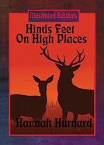 Hinds' Feet on High Places (Illustrated Edition)