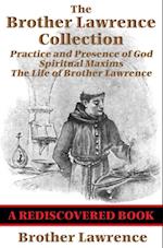 Brother Lawrence Collection (Rediscovered Books)