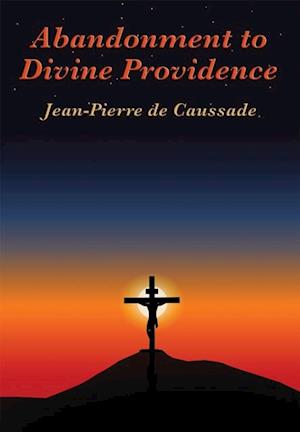 Abandonment to Divine Providence