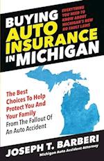 Buying Auto Insurance in Michigan