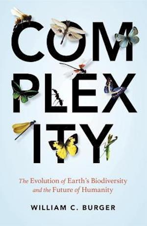 Complexity : The Evolution of Earth's Biodiversity and the Future of Humanity