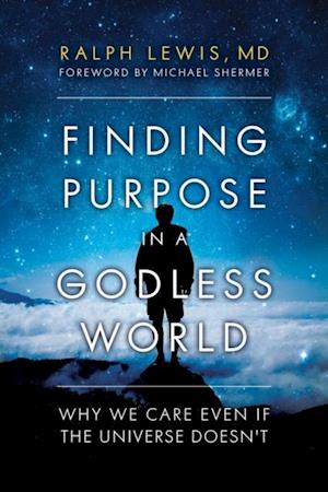 Finding Purpose in a Godless World