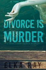 Divorce Is Murder