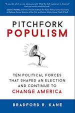 Pitchfork Populism