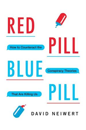Red Pill, Blue Pill