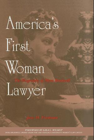 America's First Woman Lawyer