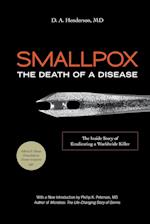 Smallpox: The Death of a Disease