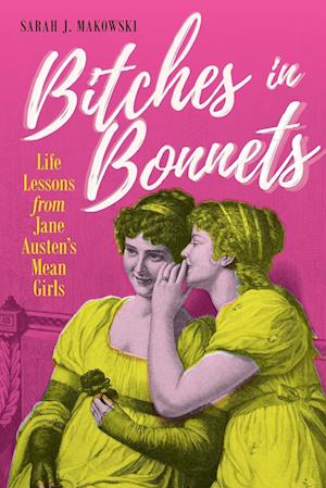 Bitches in Bonnets