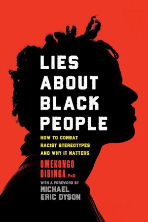 Lies about Black People